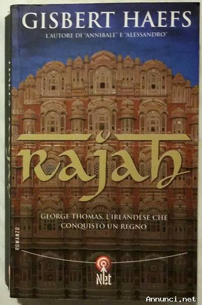 Rajah di Gisbert Haefs Editore: Marco Tropea, 2005 perfetto