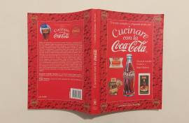 300 ricette per cucinare con la Coca-Cola di Elizabeth Candler 1°Ed.Newton Compton,1998