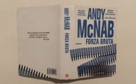 Forza bruta di Andy McNab Ed.Longanesi & C.marzo, 2011 perfetto