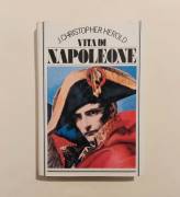 J. CHRISTOPHER HEROLD VITA DI NAPOLEONE CDE EDITORE, 1983 SU LICENZA DE IL SAGGIATORE