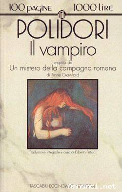 POLIDORI IL VAMPIRO;CRAWFORD UN MISTERO DELLA CAMPAGNA 1°Ed.Newton Compton,1993
