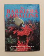 La barriera corallina di Jeremy Stafford-Deitsch Edizioni Edison 1992