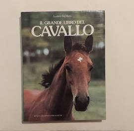Il grande libro del cavallo di De Maria Luciano Ed.De Agostini 1985 come nuovo 
