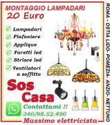 Montaggio lampadario Roma Prenestina 20 euro