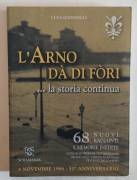 L'Arno dà di fori. La storia continua.68 racconti di Luca Giannelli  Ed: Scramasax, settembre 2016