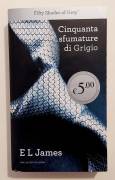 Cinquanta sfumature di grigio di E.L.James Ed:Mondadori, giugno, 2013 come nuovo