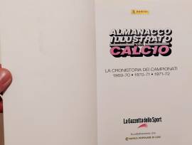 La cronistoria dei campionati: "Almanacco illustrato del calcio 1971 + 1972 + 1973" come n