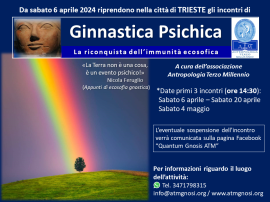 Ginnastica Psichica (ciclo di incontri A.T.M. a Trieste) 