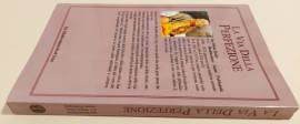 La via della perfezione di A.C.Bhaktivedanta Swami Prabhupada Bhaktivedanta Book, 1990