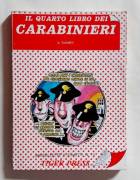 Il quarto libro dei Carabinieri. Barzellette a fumetti n.13 Ed.Tiger Press, luglio 1981