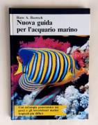 Nuova guida per l'acquario marino di Hans A. Baensch Ed.Tetra Primaris, 1986