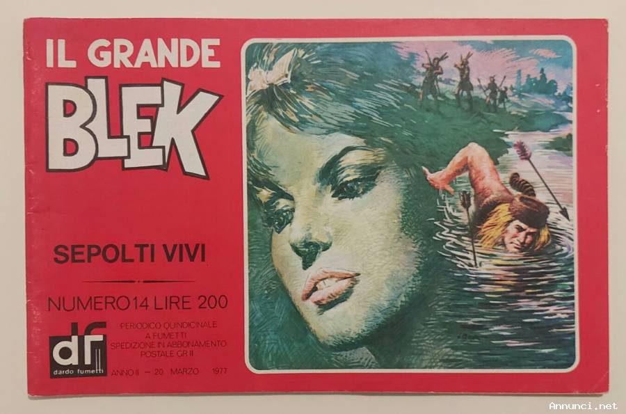 IL GRANDE BLEK N.15 SEPOLTI VIVI EDIZIONI DARDO STRISCIA GIGANTE, MARZO 1977