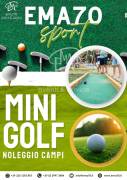 NOLEGGIO MINI GOLF  - NOLEGGIO STRUTTURE PER EVENTI SPORTIVI – ASSOCIAZIONI - PER EVENTI AZIENDALI 