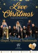 LOVE IN CHRISTMAS CONCERTO DI NATALE – MUSICA LIVE   – PIAZZE – TEATRI – CHIESE - 