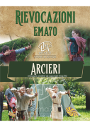 GRUPPO STORICO ARCIERI XII – XIII SECOLO – ANTICHI MESTIERI – MERCATO STORICO – BANCHI GIULLARI 