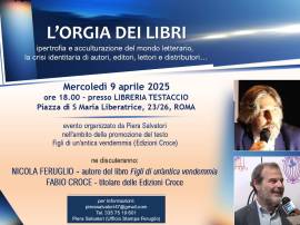 Nicola Feruglio: L'ORGIA DEI LIBRI (evento con Fabio Croce)