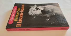 Il bisonte bianco di Richard Sale 1°Ed.Sonzogno, marzo 1977