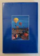Magic Balloons. Il fascino del volo in mongolfiera di Antonio Biasioli Ed.Centroofset