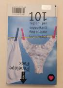 101 ragioni per sopportarti fino al 2000( poi si vedrà) di Penelope Peck Ed.Piemme, 1999 101 ragioni per sopportarti fino al 2000( poi si vedrà) di Penelope Peck Ed.Piemme, 1999