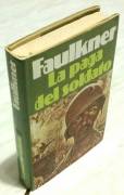 La paga del soldato di William Faulkner; 1°Edizione Euroclub su licenza di Aldo Garzanti, 1978