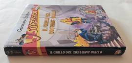 Supereroi. Il giallo del costume giallo di Geronimo Stilton 1°Ed.illustrata Piemme, 2010