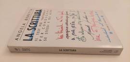 La scrittura.Il test più "naturale" per conoscere se stessi e gli altri Angela Beretta 1°E La scrittura.Il test più "naturale" per conoscere se stessi e gli altri Angela Beretta 1°E