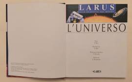 L'Universo di P.Bon Alla scoperta del mondo Ed.Larus, 2000