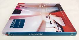 La casa.Il soggiorno vol.5 Editore:La biblioteca di Repubblica-L’Espresso, gennaio 2006 come nuovo 
