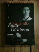 Alessandra Cenni - Cercando Emily Dickinson