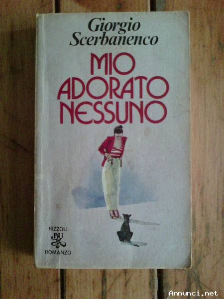 Giorgio Scerbanenco - Mio adorato nessuno