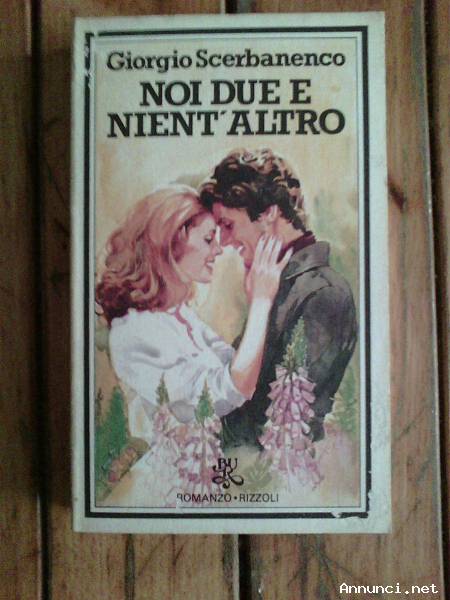 Giorgio Scerbanenco - Noi due e nient'altro