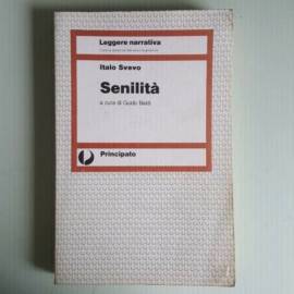 Senilità - Italo Svevo - Leggere Narrativa - A Cura di Guido Baldi - Principato