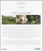 Colli Euganei. Ediz. italiana e inglese di Mario Lasalandra, Sergio Giorato Ed.Vianello libri, 2006 