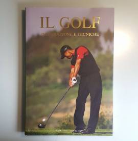 Il Golf - Preparazione e Tecniche - Chris Meadow - Gribaudo, Parragon - 2007