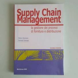 Supply Chain Management - Romano, Danese - Seconda Edizione - McGraw-Hill - 2014