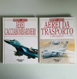 Aerei Cacciabombardieri - Aerei da Trasporto e Specializzati - Armamento e Logistica - 1998