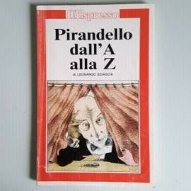 Pirandello dalla A alla Z - Leonardo Sciascia - L'Espresso - 1986