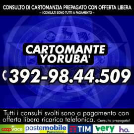 Chiama YORUBA'...ottieni le risposte che cerchi con un consulto di Cartomanzia a bassissimo costo!