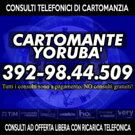 Chiama YORUBA'...ottieni le risposte che cerchi con un consulto di Cartomanzia a bassissimo costo!