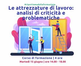 Le attrezzature di lavoro: analisi di criticità e problematiche | 4 ore