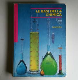 Le Basi Della Chimica - Valitutti, Gentile, Gerosa, Tifi - Zanichelli - 2002