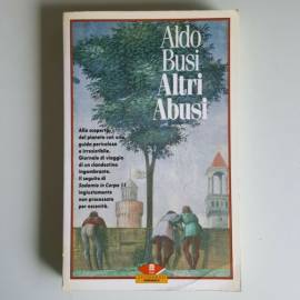 Altri Abusi - Aldo Busi - Leonardo Paperback - 1991
