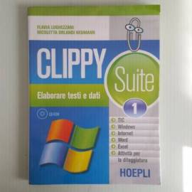 Clippy - Elaborare Testi e Dati - Lughezzani, Neumann - Hoepli - 2009 - SPEDIZIONE TRACCIATA!!