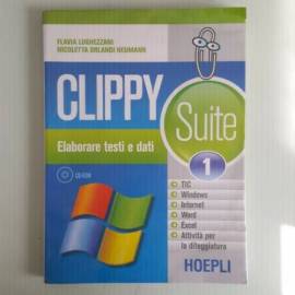 Clippy - Elaborare Testi e Dati - Lughezzani, Neumann - Hoepli - 2009