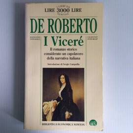 I Viceré - Federico De Roberto - Newton Editore - Copertina Flessibile - 1995