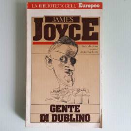 Gente di Dublino - James Joyce - Bur Editore - Copertina Flessibile