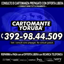 Consulto telefonico di Cartomanzia con il Cartomante -Yorubà - Prezzi accessibili a tutti