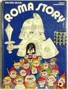 ROMA STORY LIBRO DI MASSIMO BUCCHI ED. GIUNTI NARDINI,  FIRENZE  1973 PERFETTO 