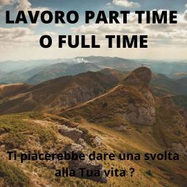 ORARIO FLESSIBILE 100% DA CASA part time o full time