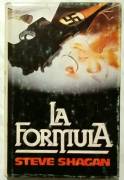 La formula di Steve Shagan Ed: Club degli editori su licenza Sperling & Kupfer, febbraio 1980 ot
